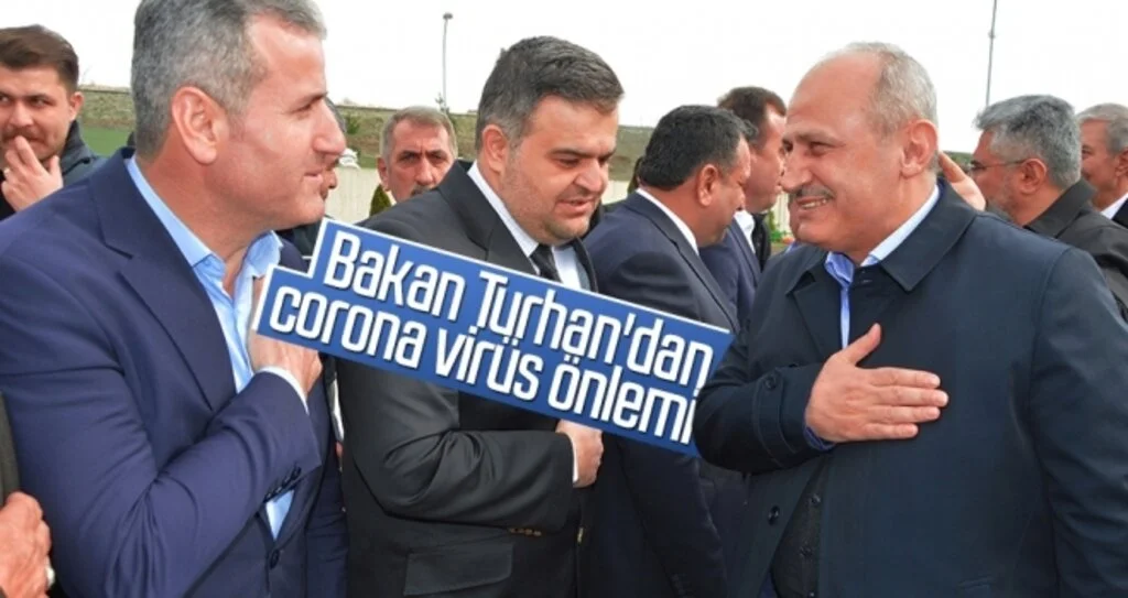 Bakan Turhan'dan corona virüs önlemi