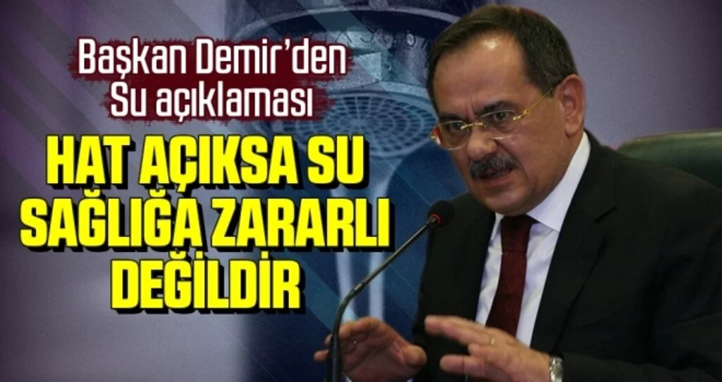 Başkan Demir: Halkın sağlığına zarar verecek bir suyu şehre salmayız
