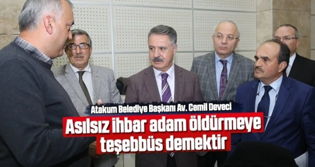 Başkan Deveci: Asılsız ihbar hukuki deyimle 'olası kastla adam öldürmeye teşebbüs' demek
