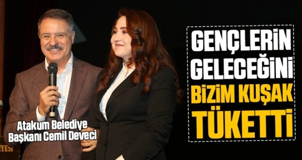 Başkan Deveci: Gençlerin geleceğini bizim kuşak tüketti