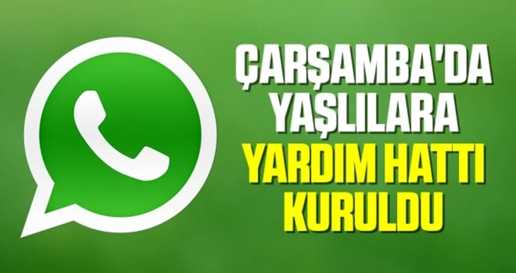 Çarşamba'da Yaşlılara Yardım Hattı Kuruldu