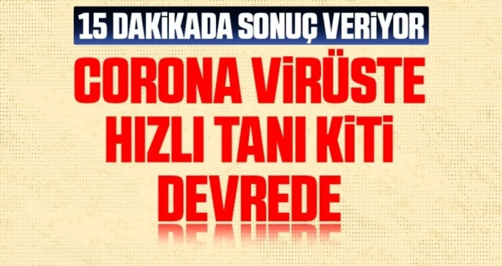 Coronavirüste tanı kiti devrede! Sağlık Bakanlığı açıkladı