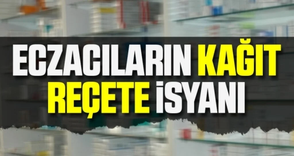 Eczacıların Kağıt Reçete İsyanı