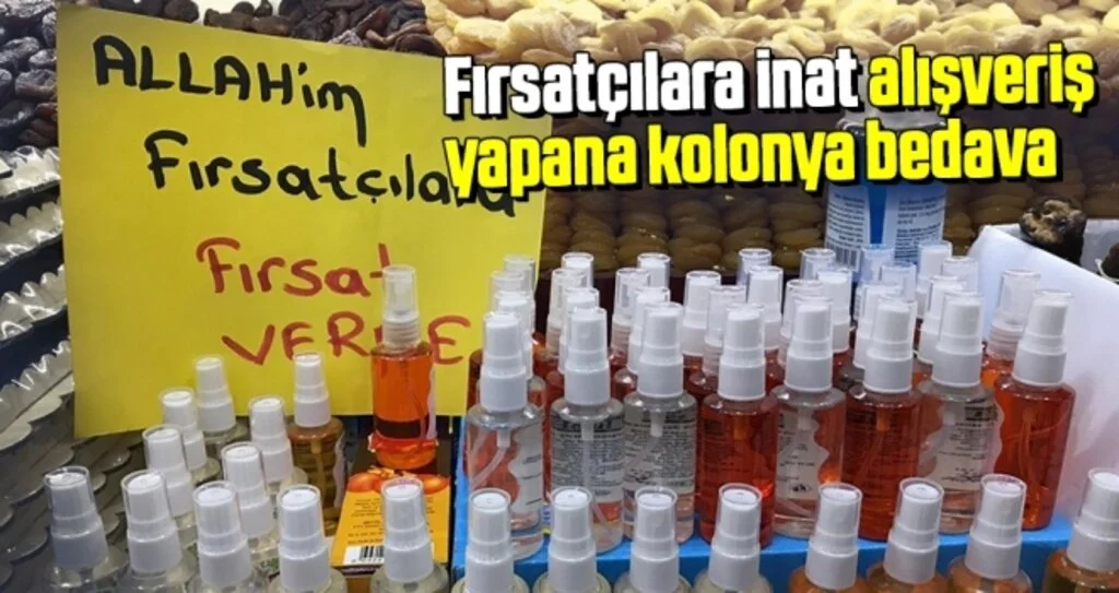 Fırsatçılara İnat Alışveriş Yapana Kolonya Bedava