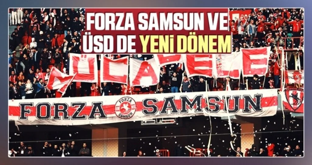 Forza Samsun ve ÜSD de yeni dönem