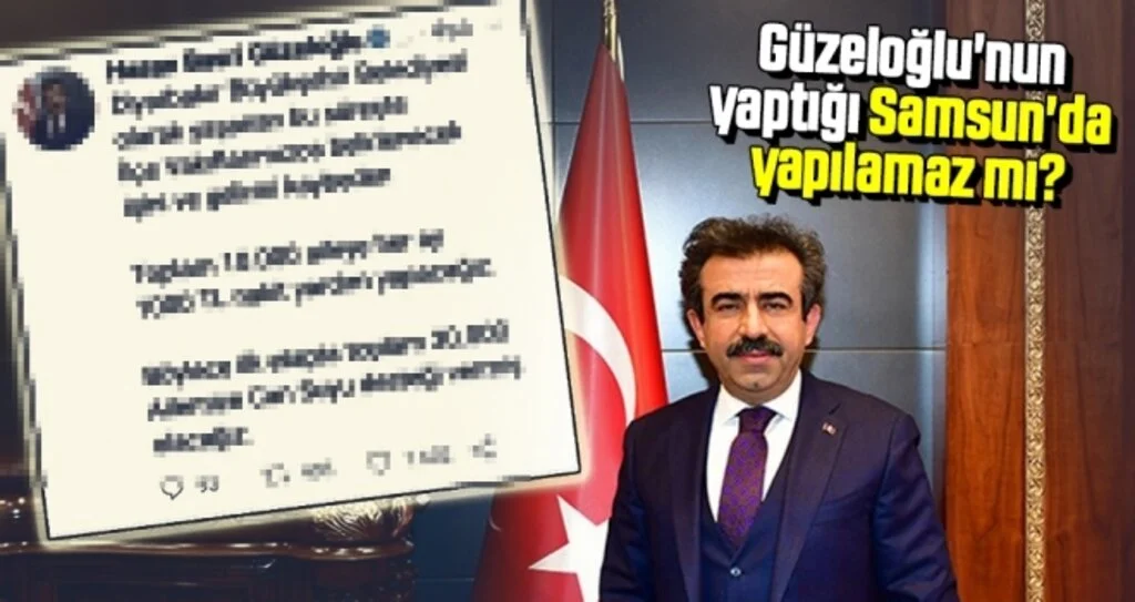 Güzeloğlu'nun yaptığı Samsun'da yapılamaz mı?