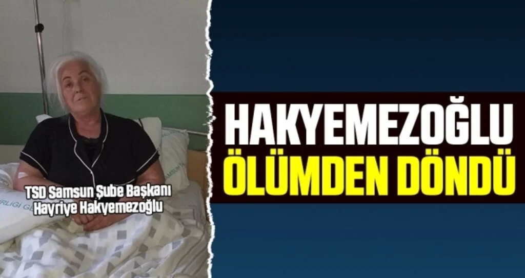 Hakyemezoğlu Ölümden Döndü