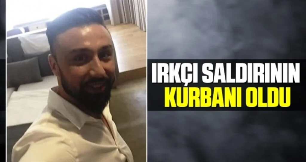 Irkçı Saldırının Kurbanı Oldu