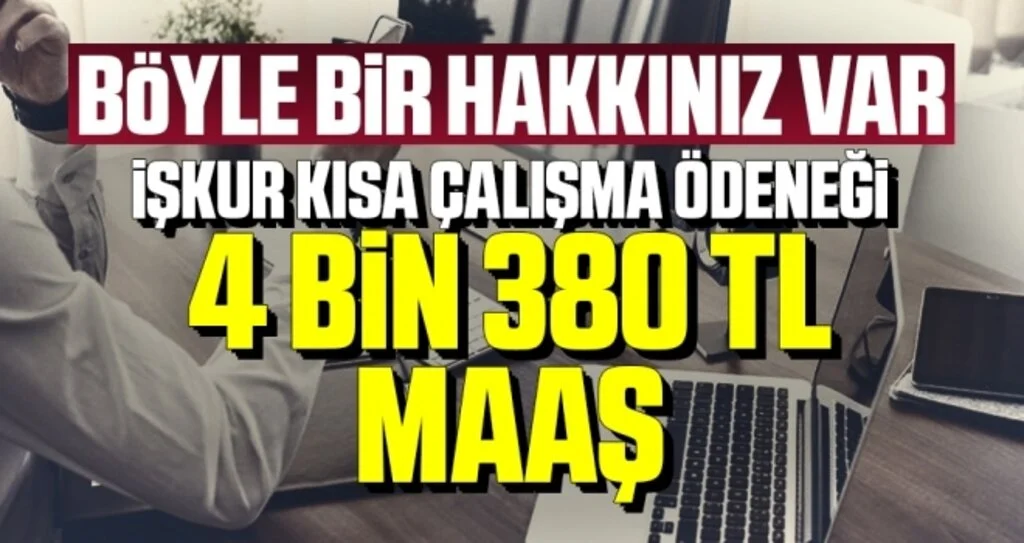 Kısa çalışma ödeneği koronavirüste kurtarıcı olacak! İŞKUR 4 bin 380 TL maaş ödüyor