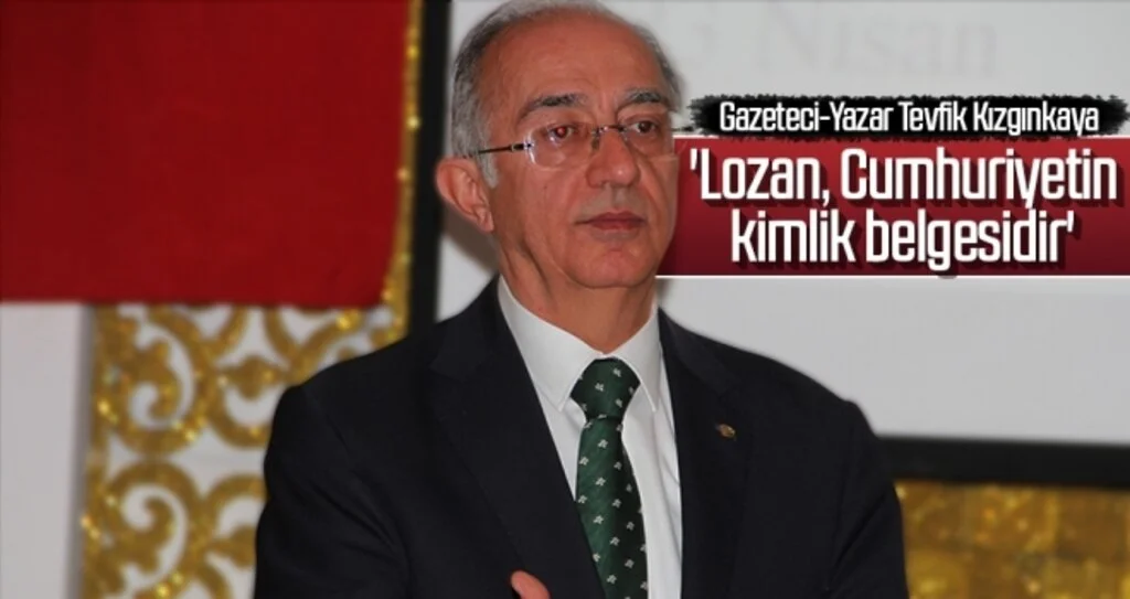 'Lozan, Cumhuriyetin kimlik belgesidir'