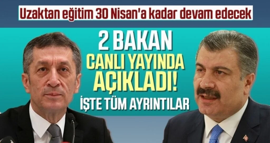 Milli Eğitim Bakanı Selçuk: Uzaktan eğitim 30 Nisan'a kadar devam edecek