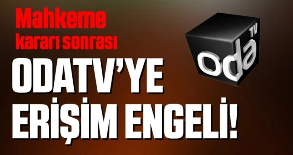 OdaTV’ye erişim engeli!