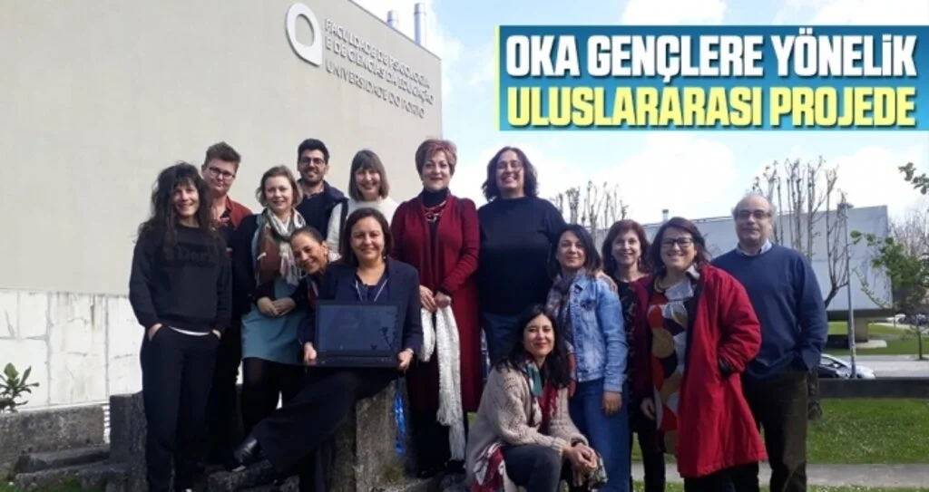 OKA Gençlere Yönelik Uluslararası Projede