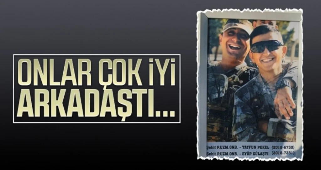 Onlar çok iyi arkadaştı...