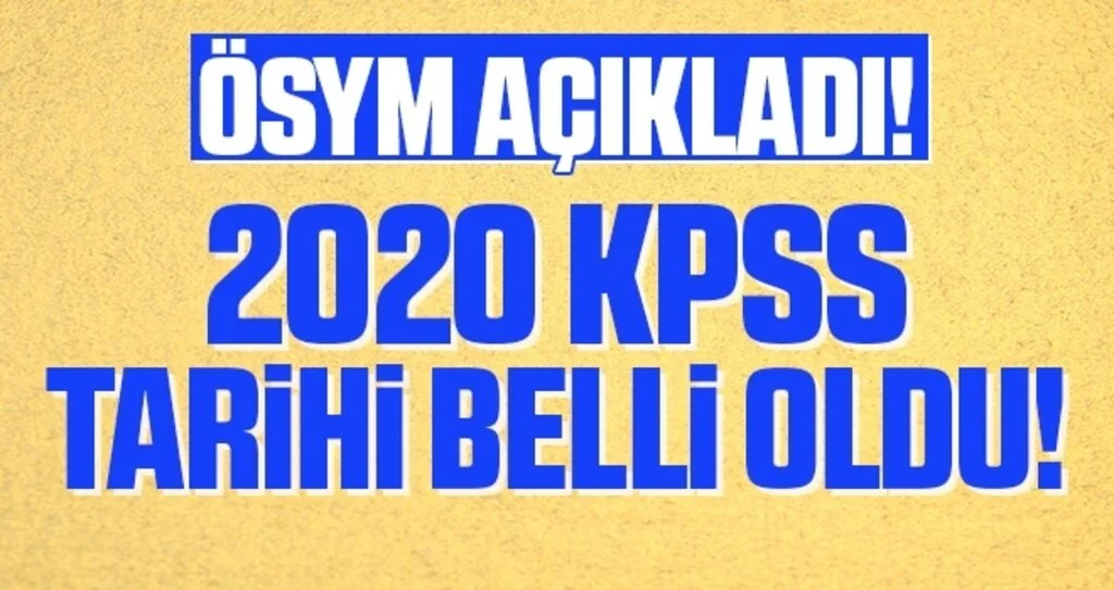 ÖSYM Açıkladı! 2020 KPSS Tarihi Belli Oldu