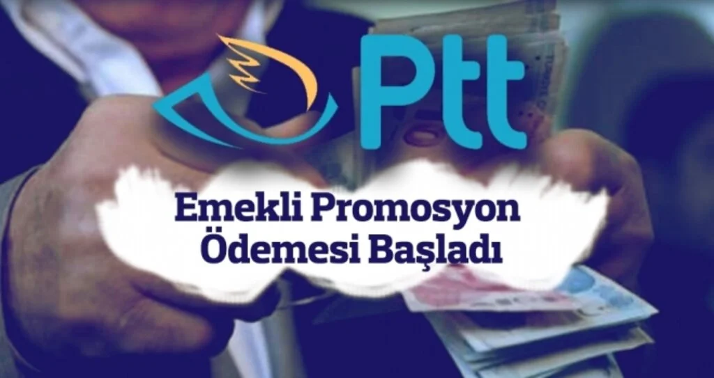 PTT’den Emekliye Avantajlı Promosyon Ödemesi Başladı