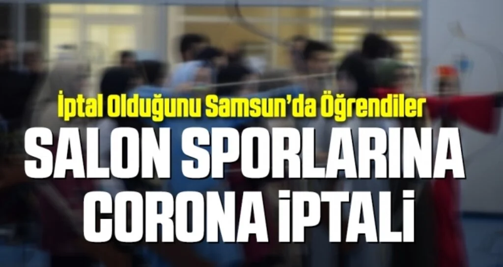 Salon Sporlarına Corona İptali