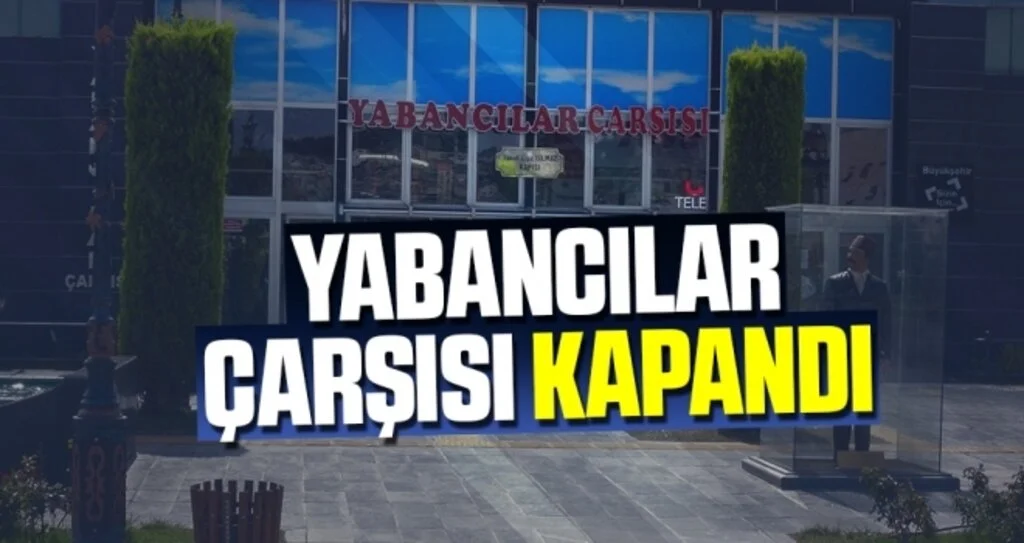 Samsun Yabancılar Çarşısı Kapandı