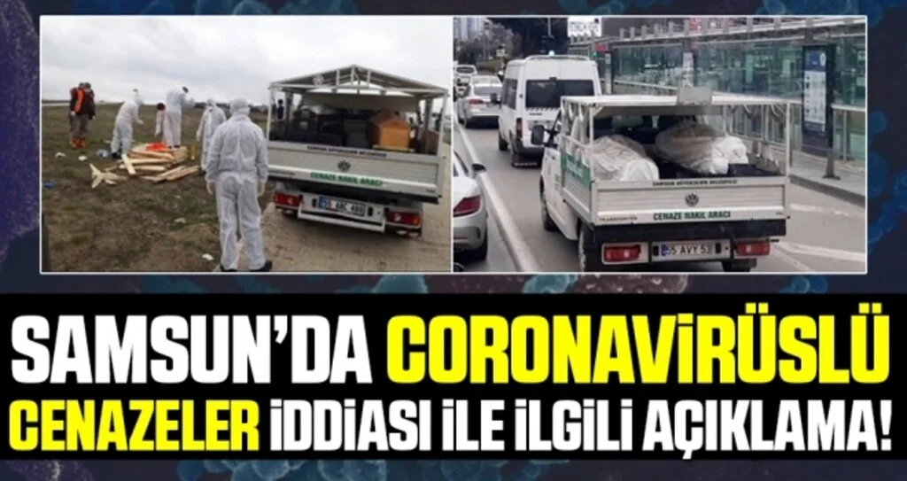 Samsun'da Coronavirüslü Cenazeler İddiası İle İlgili Açıklama!