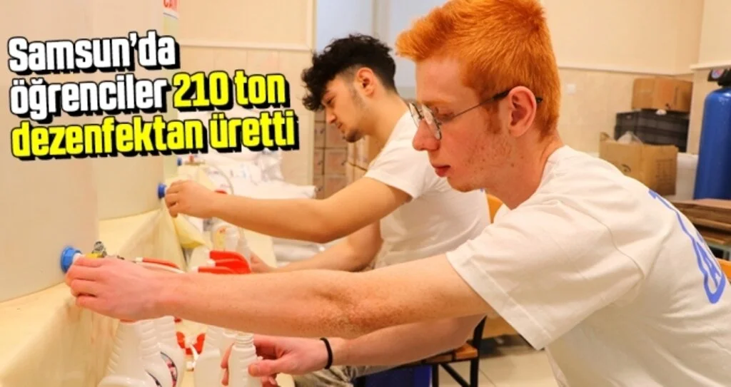 Samsun’da Lise 210 Ton Dezenfektan Üretti