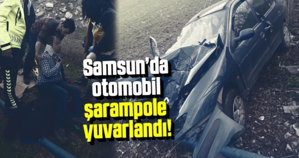 Samsun'da Otomobil şarampole yuvarlandı: 2 yaralı