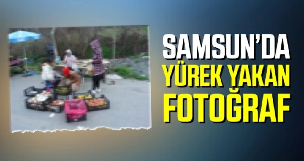 Samsun'da Yürek Yakan Fotoğraf