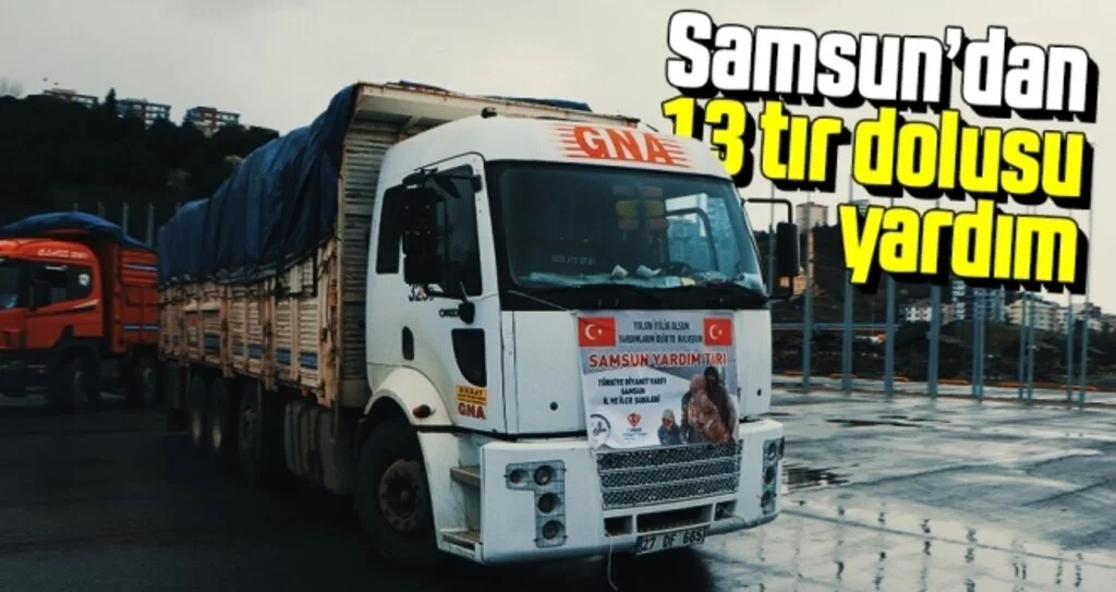 Samsun'dan İdlib'e 13 tır dolusu yardım