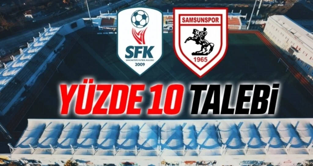 Samsunspor Haberleri | Yüzde 10 talebi