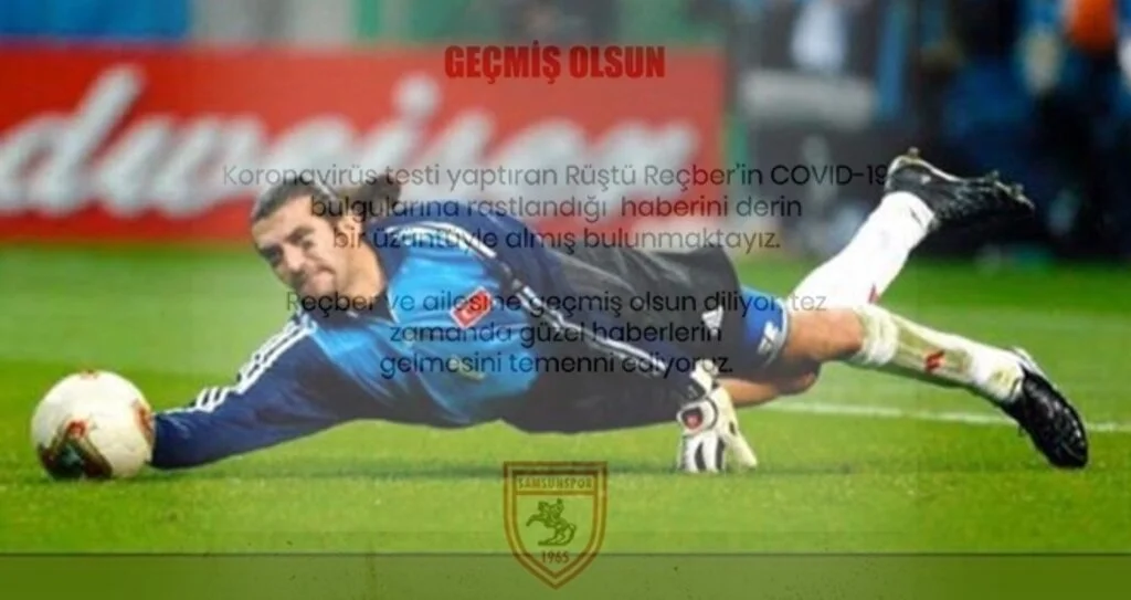 Samsunspor'dan Rüştü Reçber'e geçmiş olsun