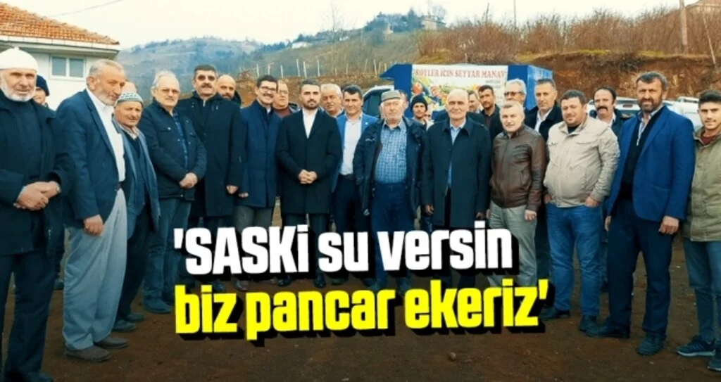 'SASKİ Su Versin Biz Pancar Ekeriz'