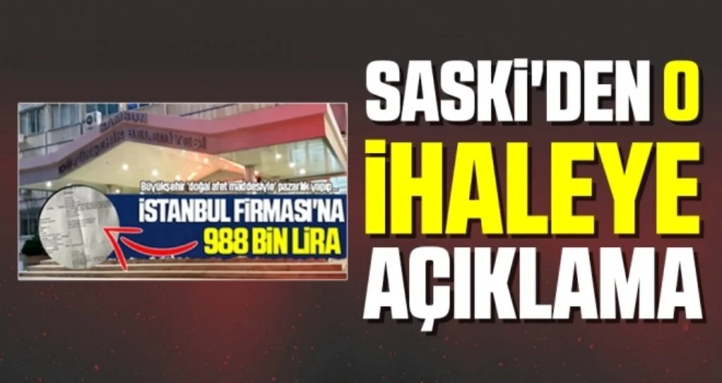 SASKİ'den O İhaleye Açıklama
