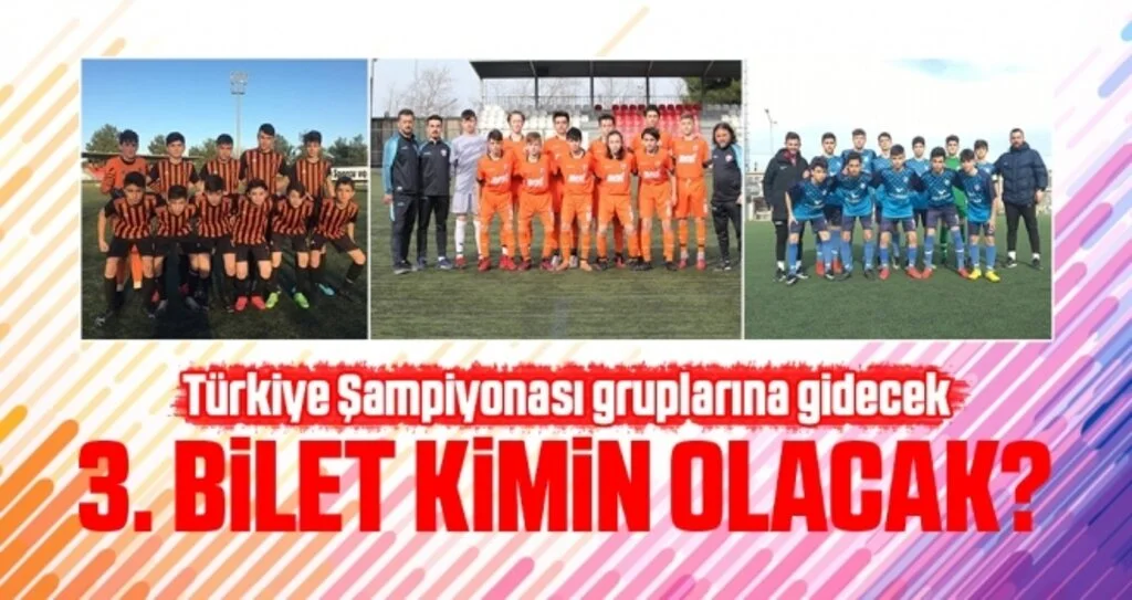 Türkiye Şampiyonası Gruplarına Gidecek 3. Bilet Kimin Olacak?