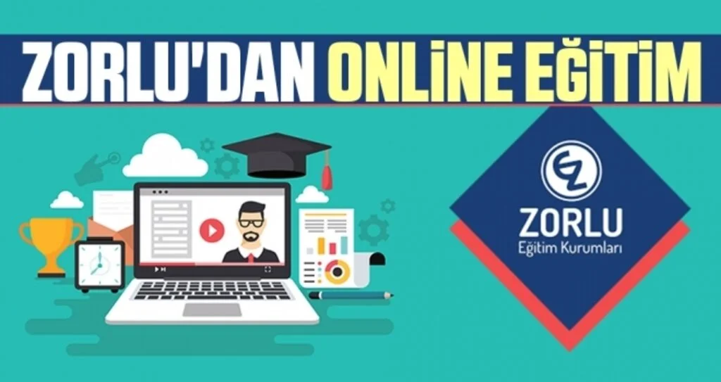Zorlu'dan Online Eğitim