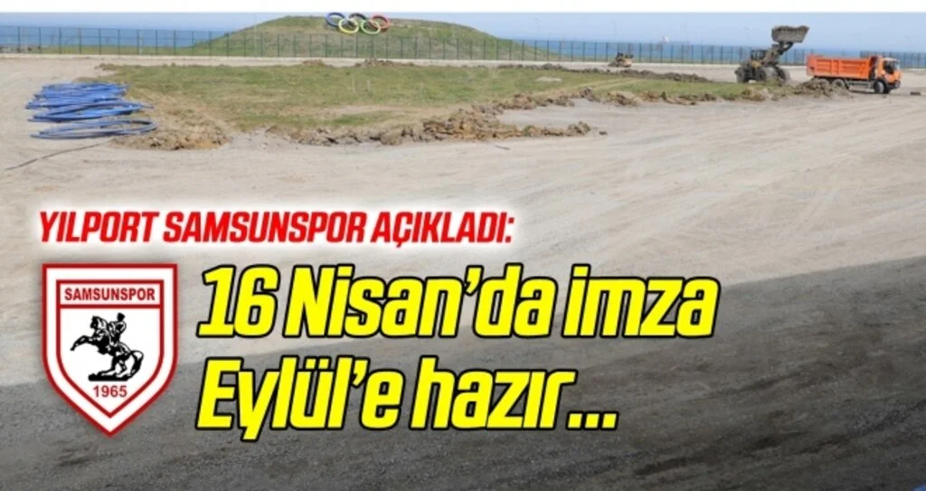 16 Nisan'da imza, Eylül'de hazır!