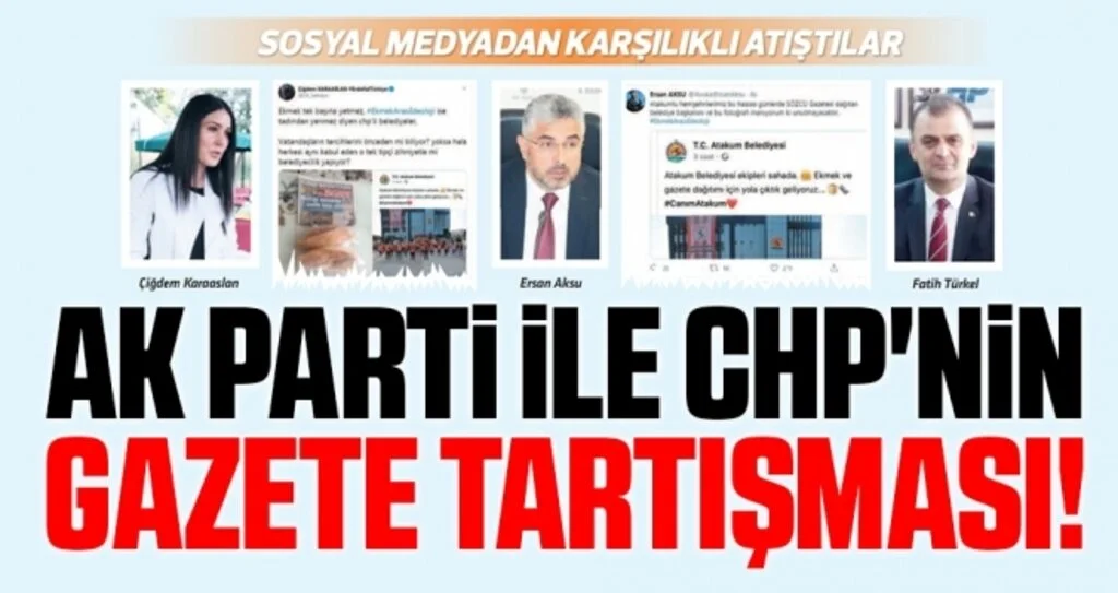 AK Parti İle CHP'nin Gazete Tartışması