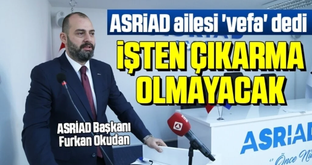 ASRİAD ailesi 'vefa' dedi