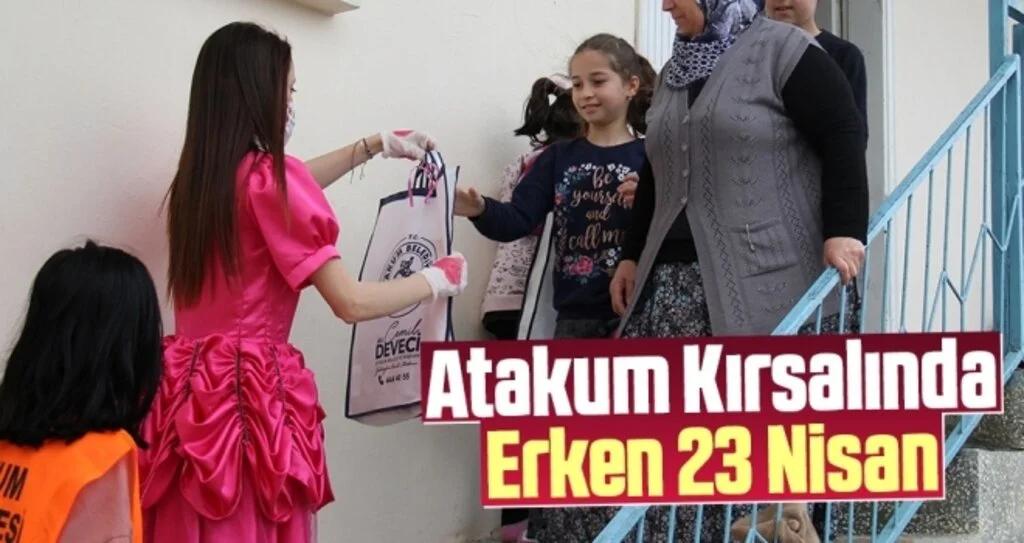 Atakum Kırsalında Erken 23 Nisan