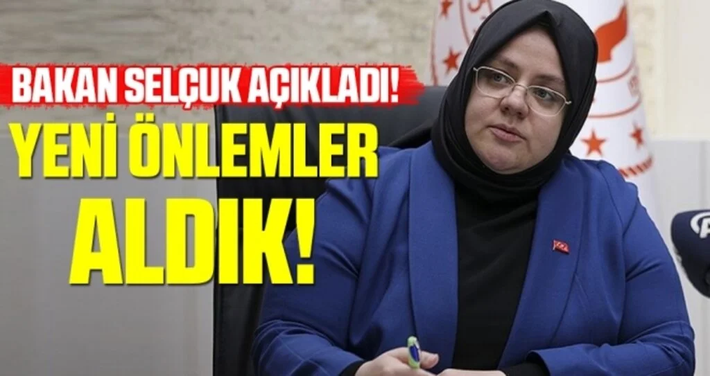 Bakan Selçuk Açıkladı: Yeni Önlemler Aldık