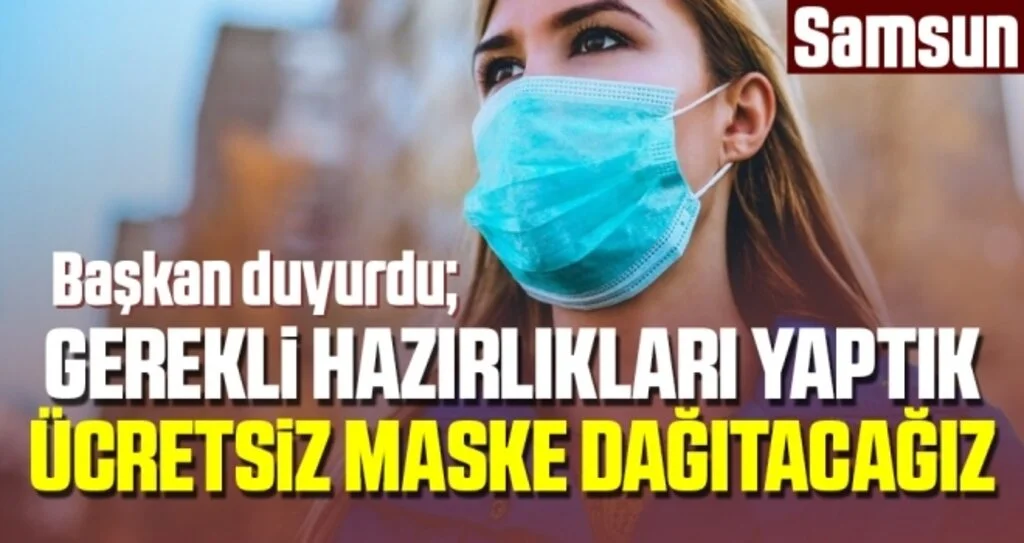 Başkan Özdemir: Gerekli Her Yere Ücretsiz Maske Dağıtacağız