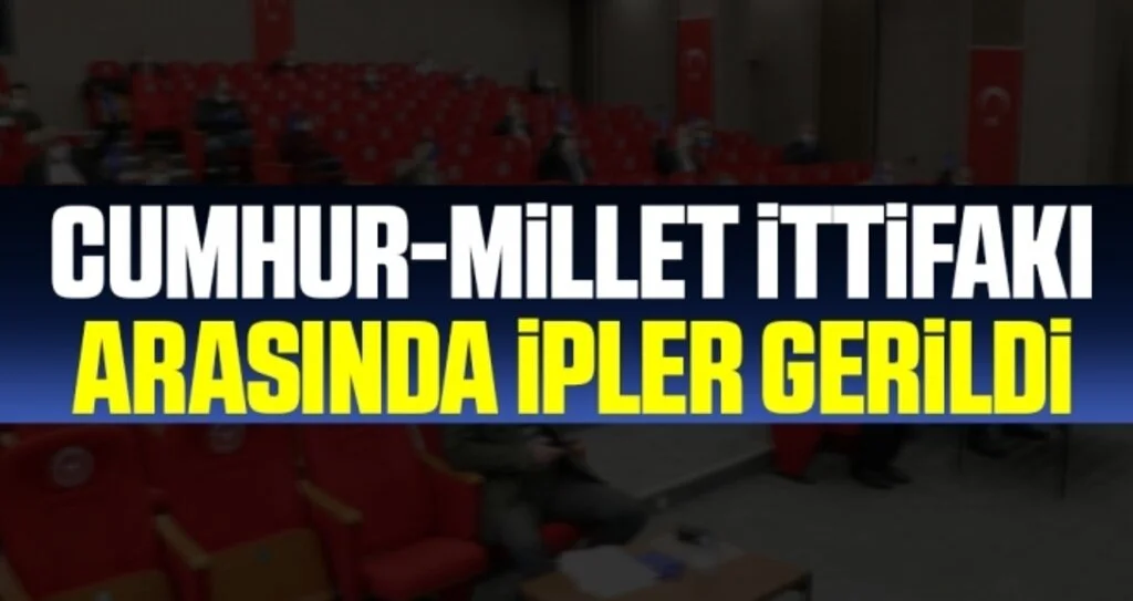 Cumhur-Millet İttifakı Arasında İpler Gerildi