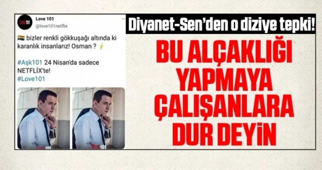 Diyanet-Sen'den 'Aşk 101 Dizisine Tepki!