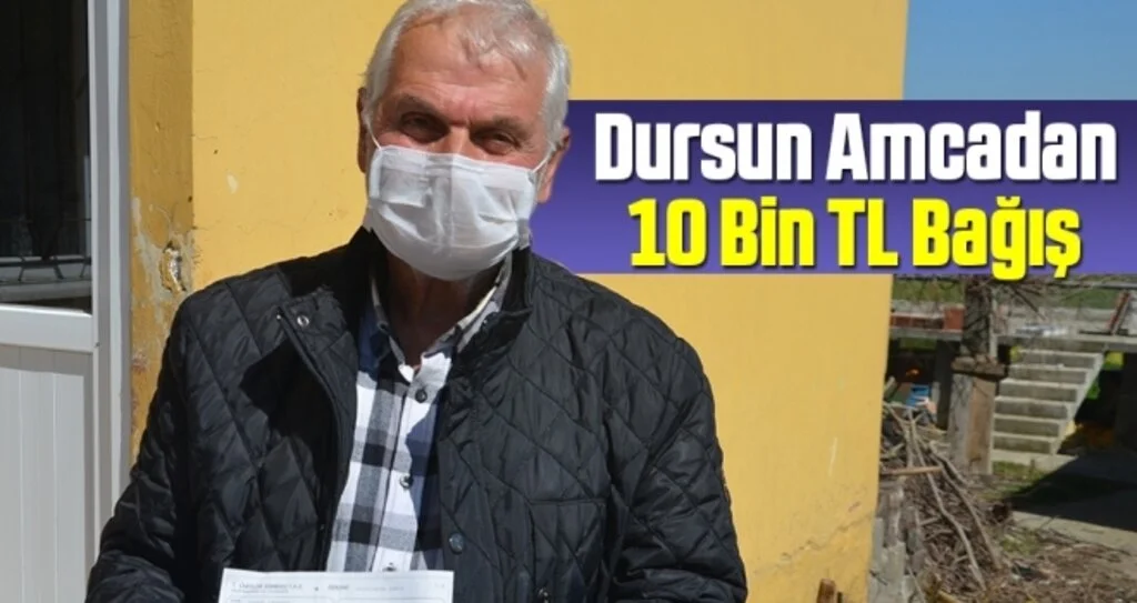 Dursun Amcadan 10 Bin TL Bağış