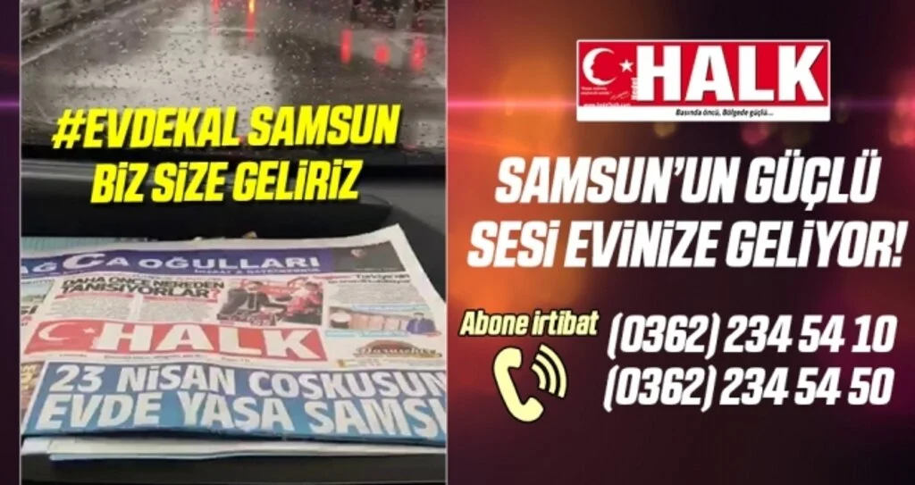 'Evdekal Samsun; Biz Size Geliriz'