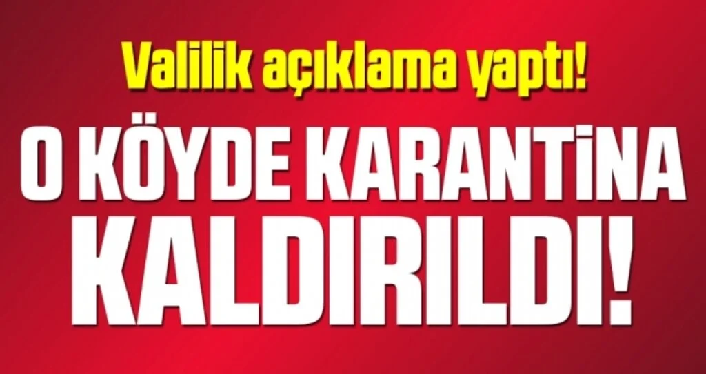 Fındıklı köyünde Karantina Kaldırıldı!