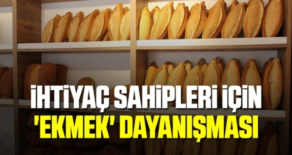 İhtiyaç sahipleri için 'ekmek' dayanışması