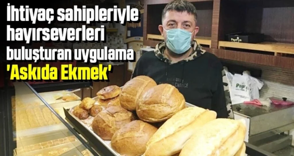 İhtiyaç sahipleriyle hayırseverleri buluşturan uygulama 'Askıda Ekmek'