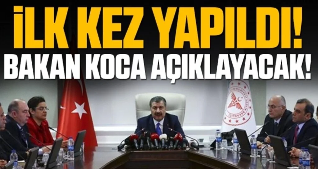 İlk Kez Yapıldı! Bakan Koca Açıklayacak