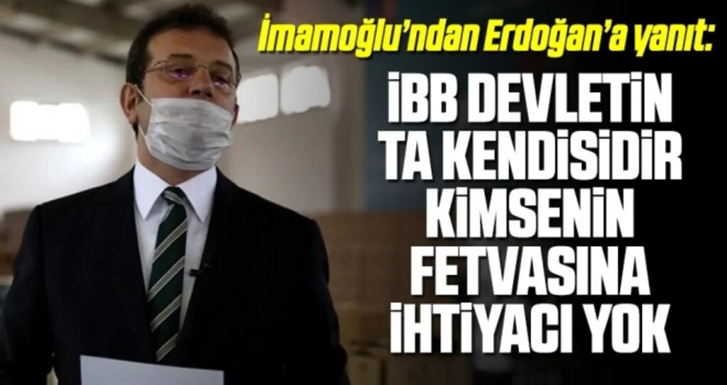 İmamoğlu: İBB devletin ta kendisidir, yardım için kimsenin fetvasına ihtiyacı yok