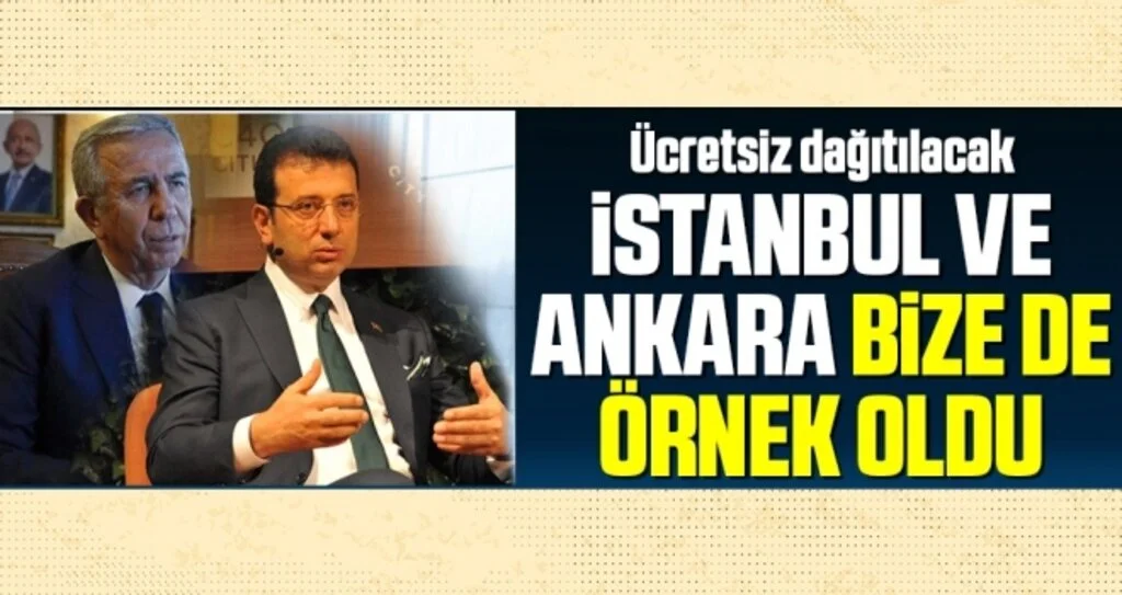 İstanbul ve Ankara Bize de Örnek Oldu