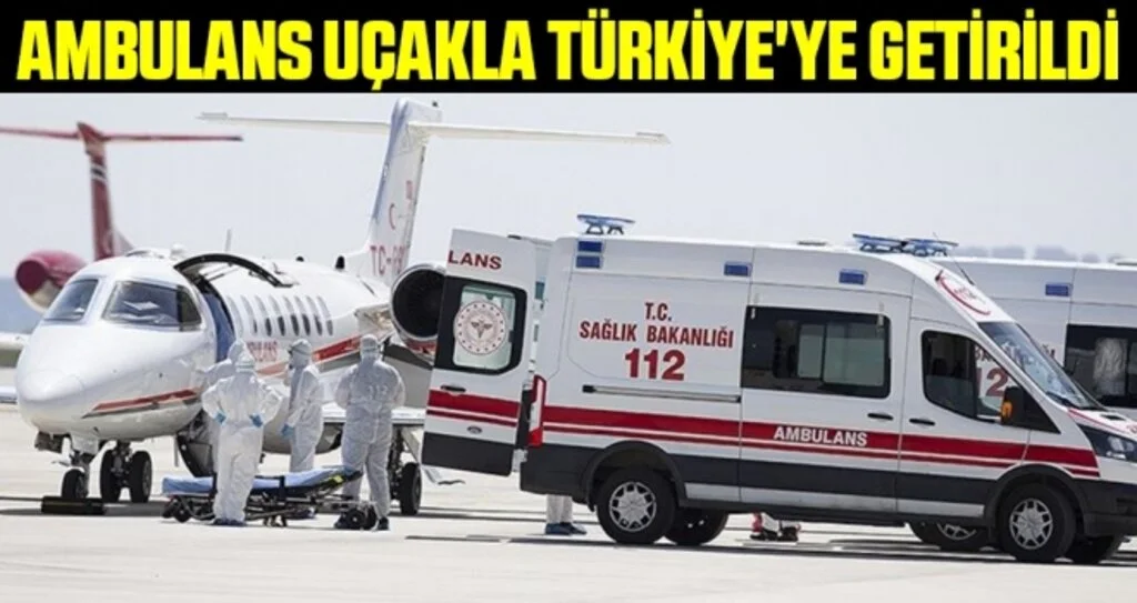 İsveç'teki Türk hasta ambulans uçakla Türkiye'ye getirildi
